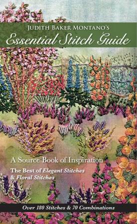 "Essential Stitch Guide" by Judith Baker Montano