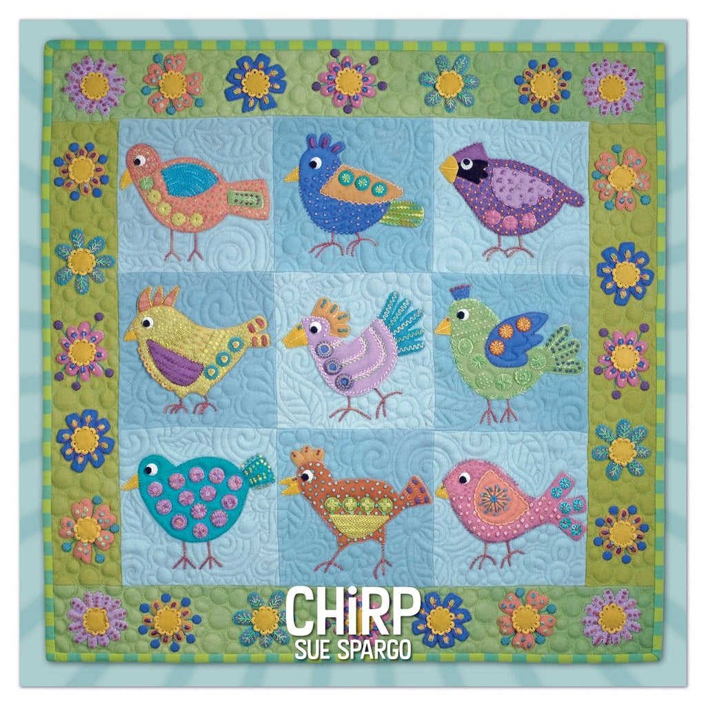 "CHIRP" a Wool Applique Pattern Book, Sue Spargo