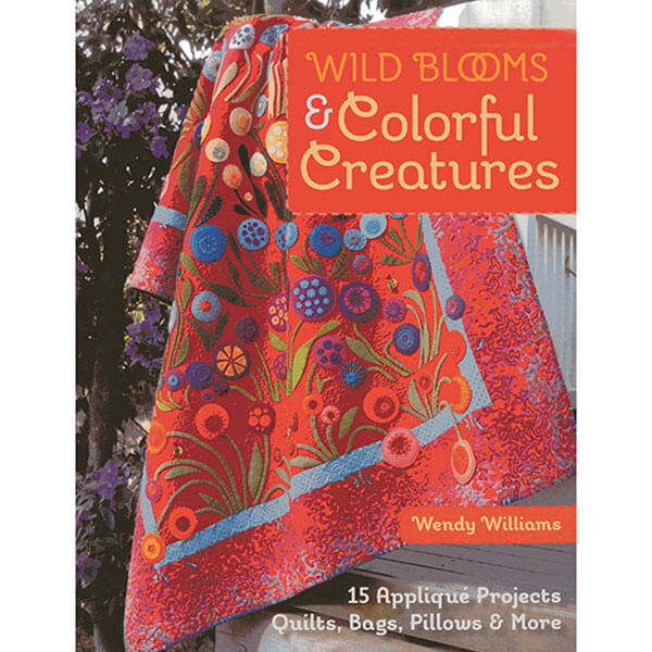 Wild Blooms & Colorful Creatures by Wendy Williams-Flying Fish Australia