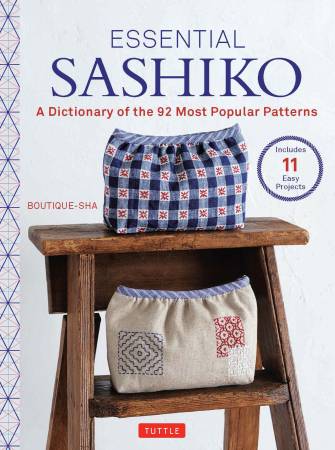 "ESSENTIAL SASHIKO: A Dictionary of the 92 Most Popular Patterns" by Tuttle