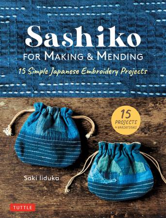 "SASHIKO FOR MAKING and MENDING" by Saki Liduka