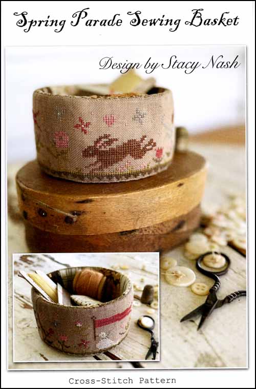 SPRING PARADE SEWING BASKET by Stacy Nash Designs