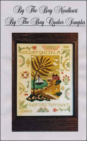 "By The Bay Quaker Sampler", By The Bay Needleart, Counted Cross Stitch Pattern