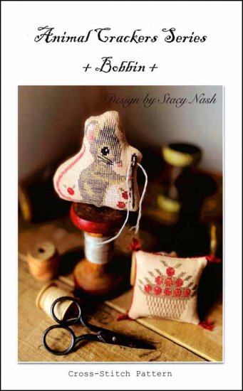 "Bobbin" Animal Crackers Series, Stacy Nash Designs, Cross Stitch Pattern