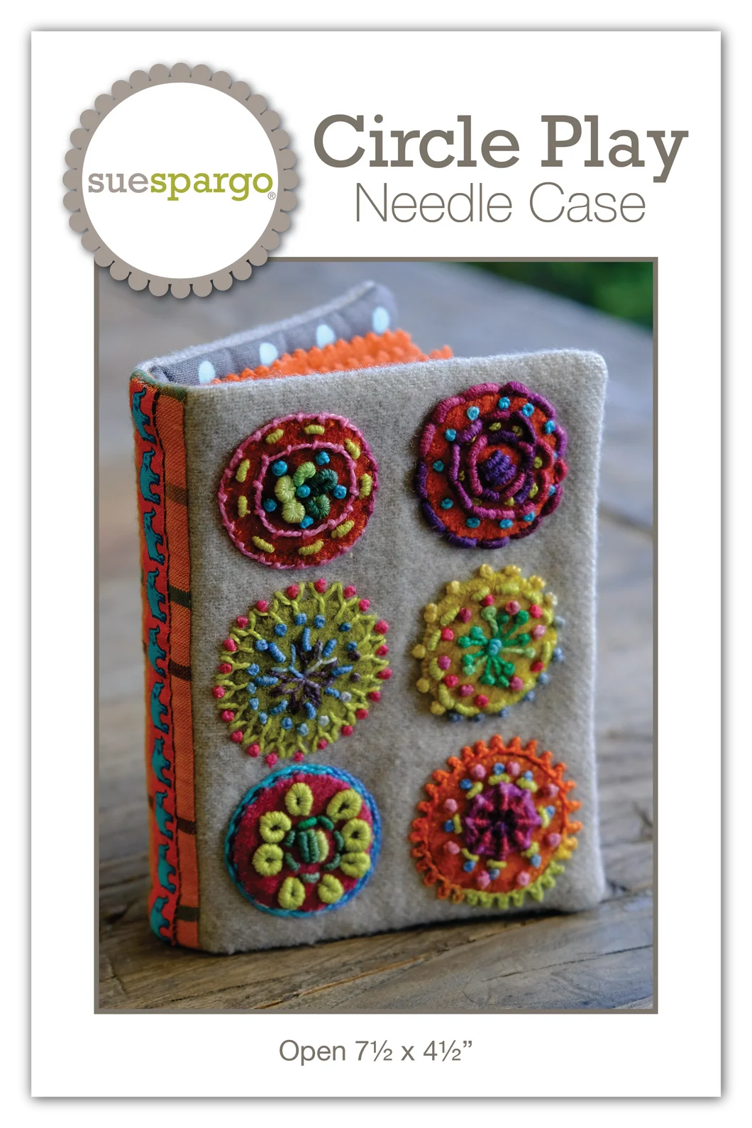 Circle Play Needle Case Pattern Designed by Sue Spargo, Wool Applique, Embroidery