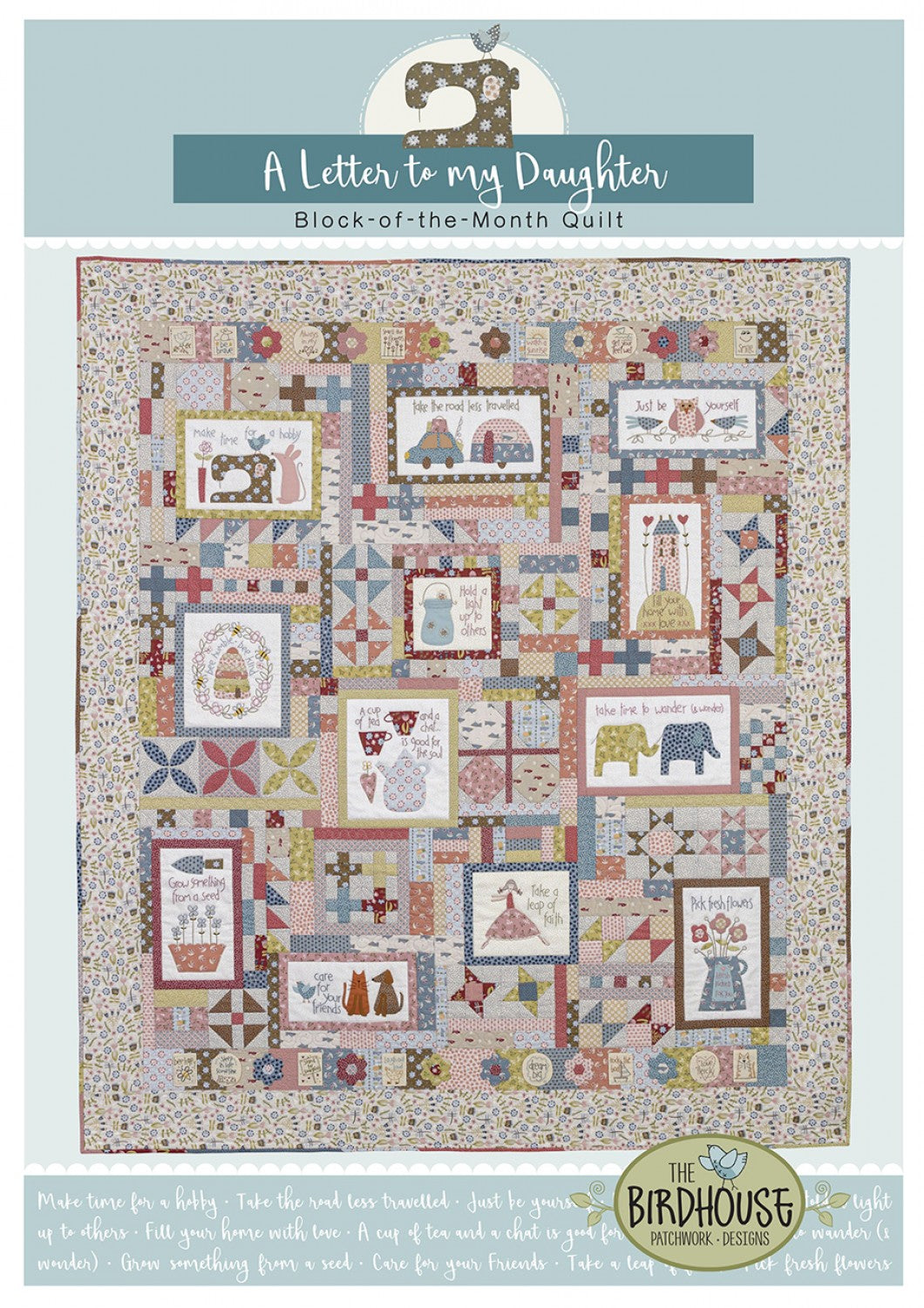 A Letter to My Daughter Quilt Pattern by Birdhouse Patchwork Designs