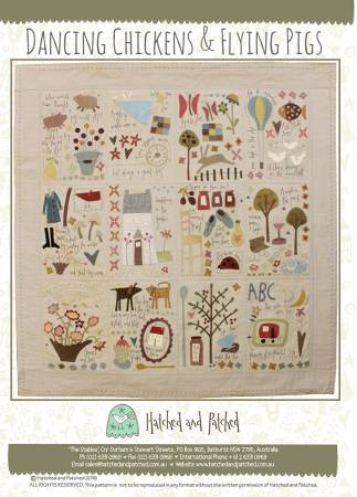 "Dancing Chickens and Flying Pigs" Quilt Pattern by Hatched & Patched - Machine Piecing , Wool Applique & Embroidery