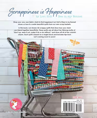 Scrappiness is Happiness by LORI HOLT - It's Sew Emma