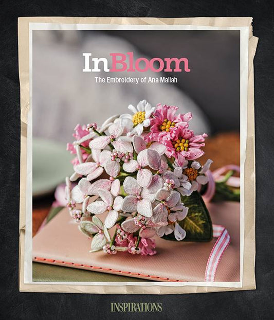 IN BLOOM, The Embroidery of Ana Mallah, Inspirations Book, Embroidery