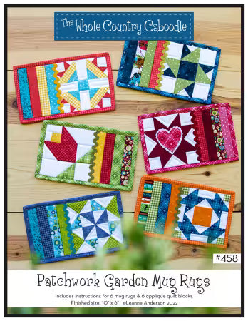 Patchwork Garden MUG RUGS Patterns by The Whole Country Caboodle
