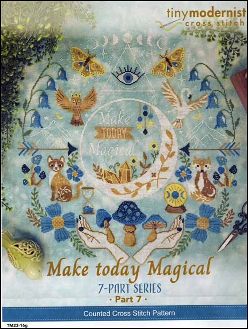 "Make Today Magical" by The Tiny Modernist, Counted Cross Stitch Pattern