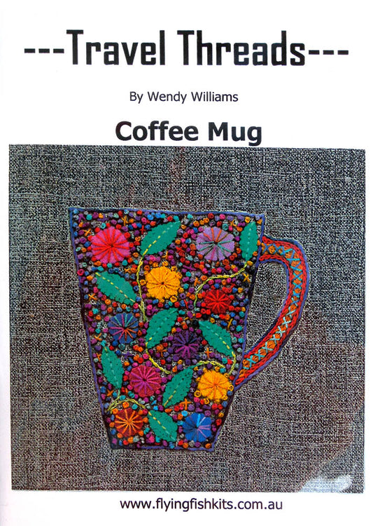 Travel Threads - Coffee Mug Applique Pattern & Bundles - The Needle & Thread Emporium